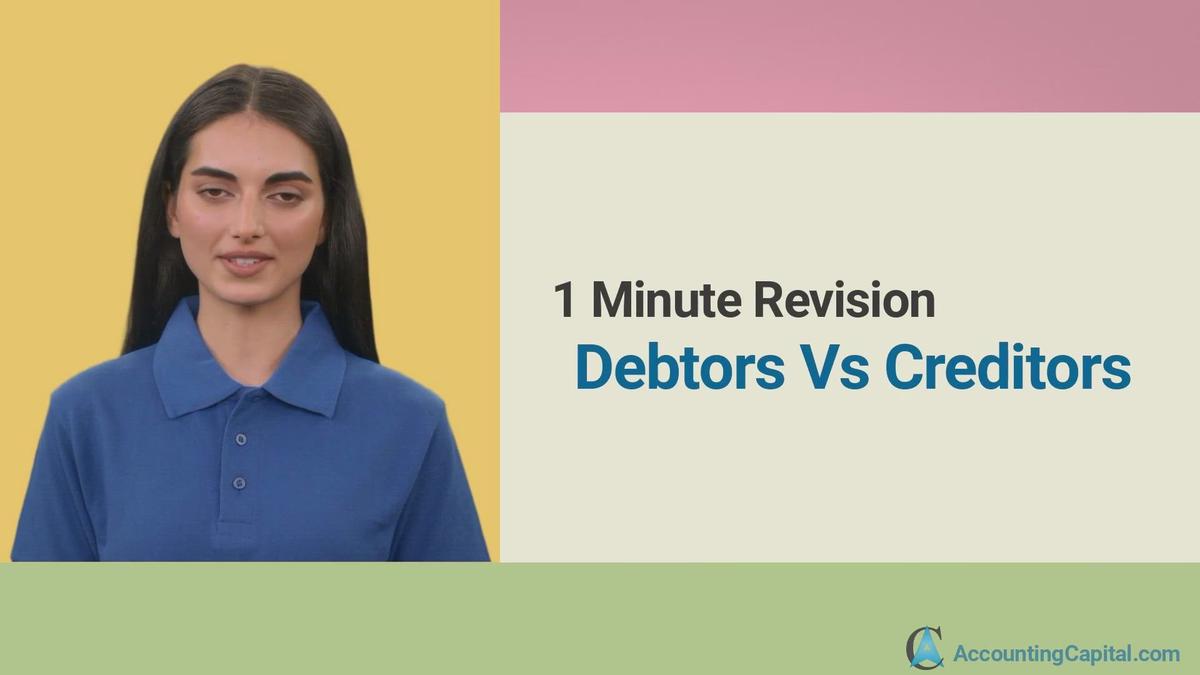 'Video thumbnail for Debtors vs Creditors - 1 Minute'