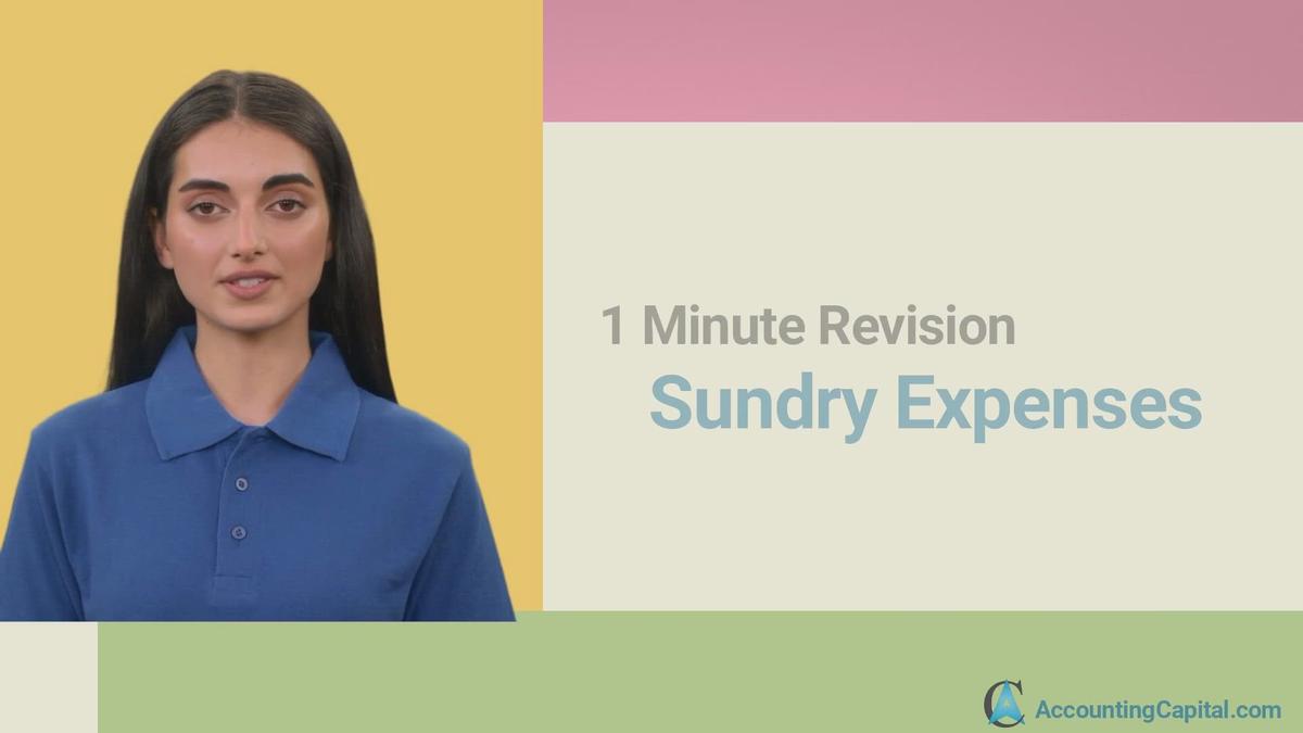 'Video thumbnail for Sundry Expenses - 1 Minute'