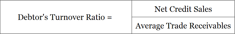 Formula for Debtor's Turnover Ratio