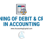 Debit and Credit in Accounting featured image by Accountingcapital.com